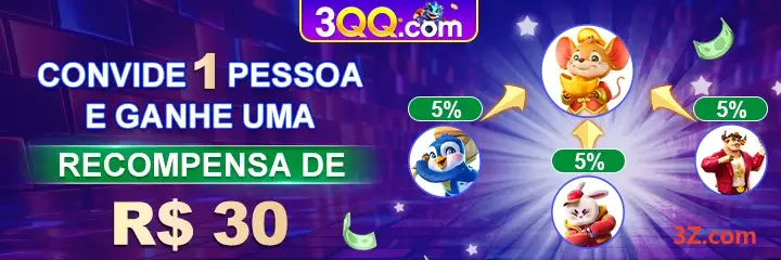 3QQ Indique amigos para receber um bônus